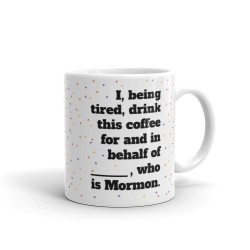 Mormon Coffee Mug